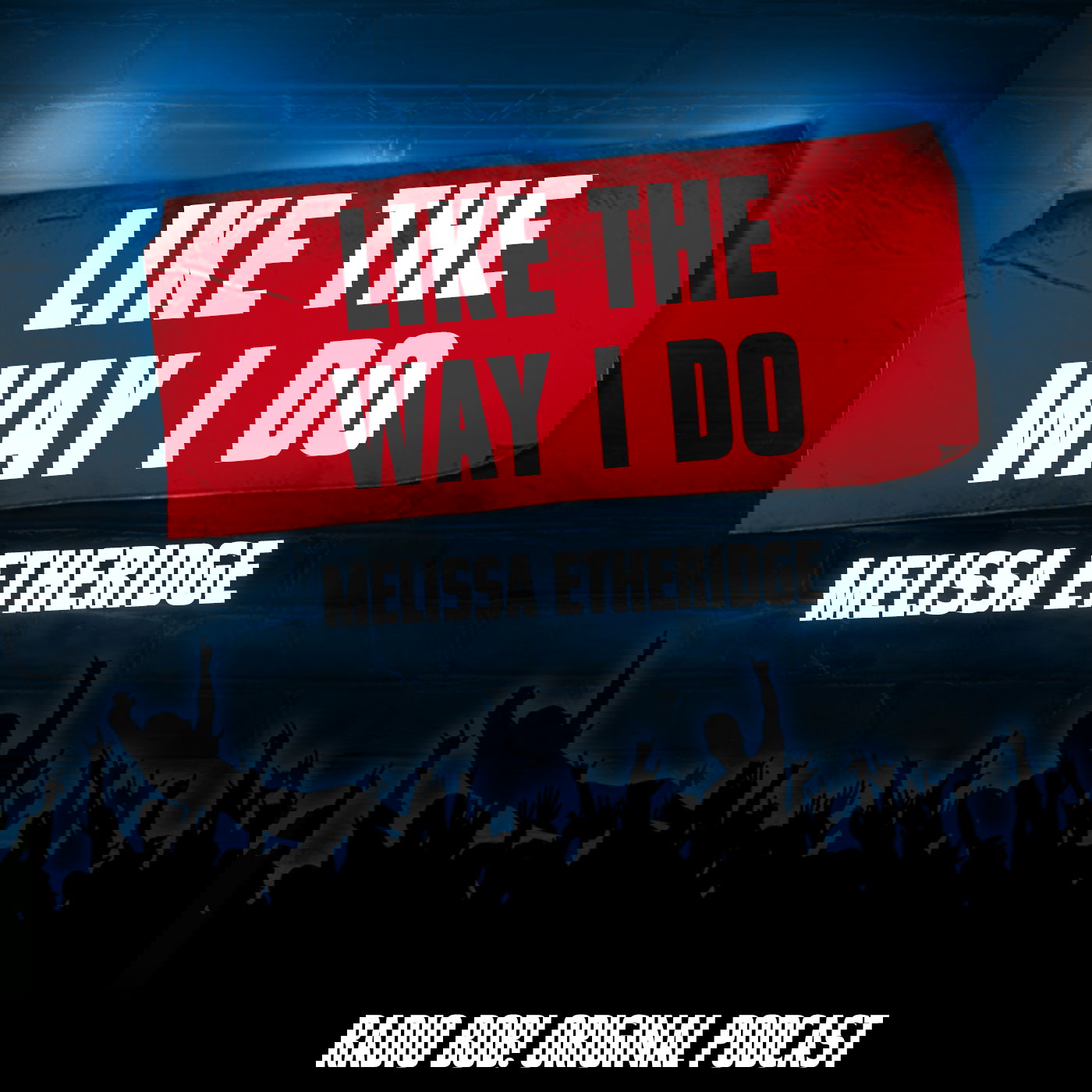 "Like The Way I Do" von Melissa Etheridge