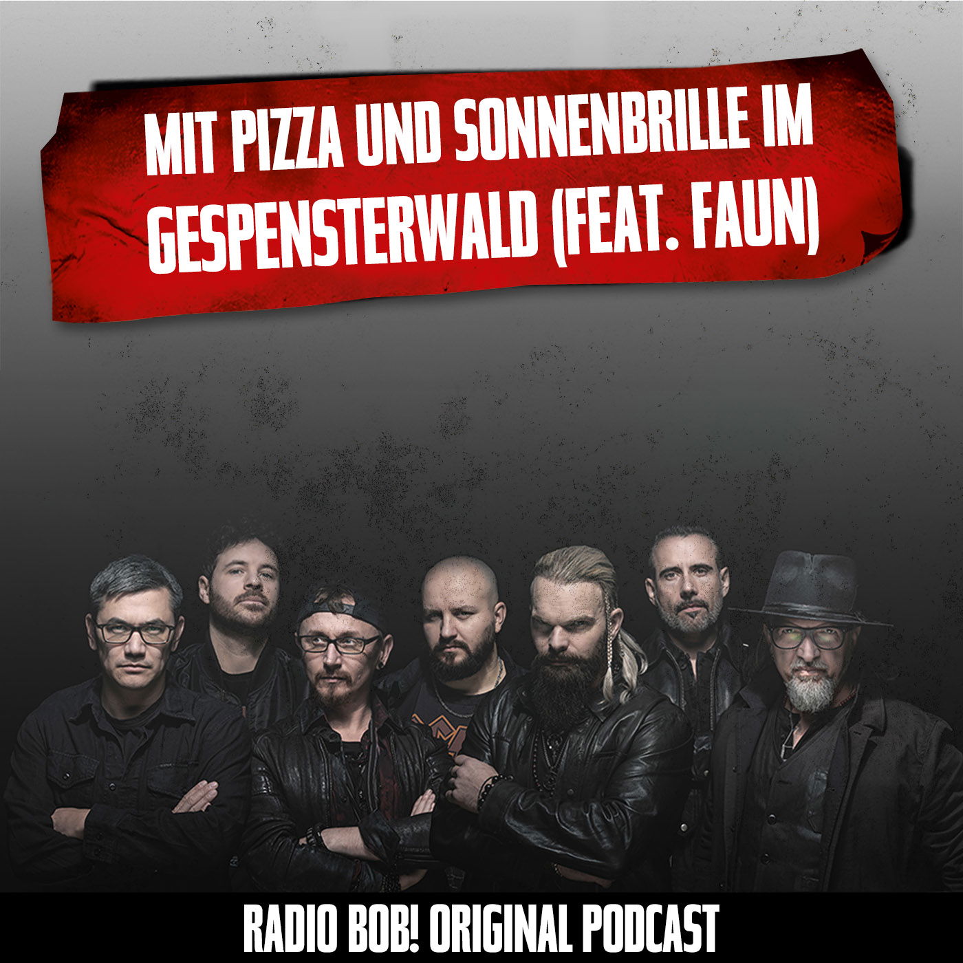 #77 Mit Pizza und Sonnenbrille im Gespensterwald (feat. Faun)