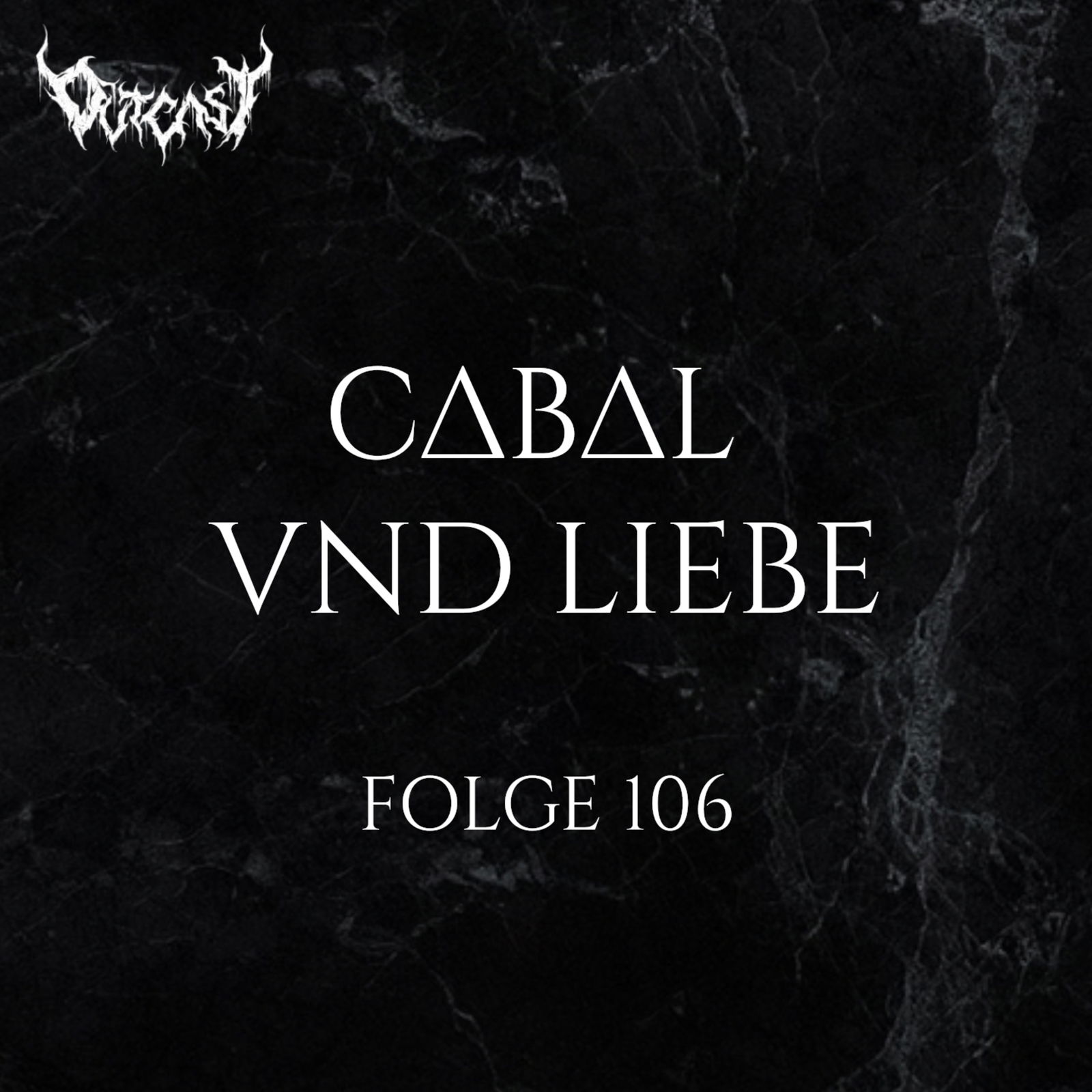 Cabal und Liebe | Folge 106