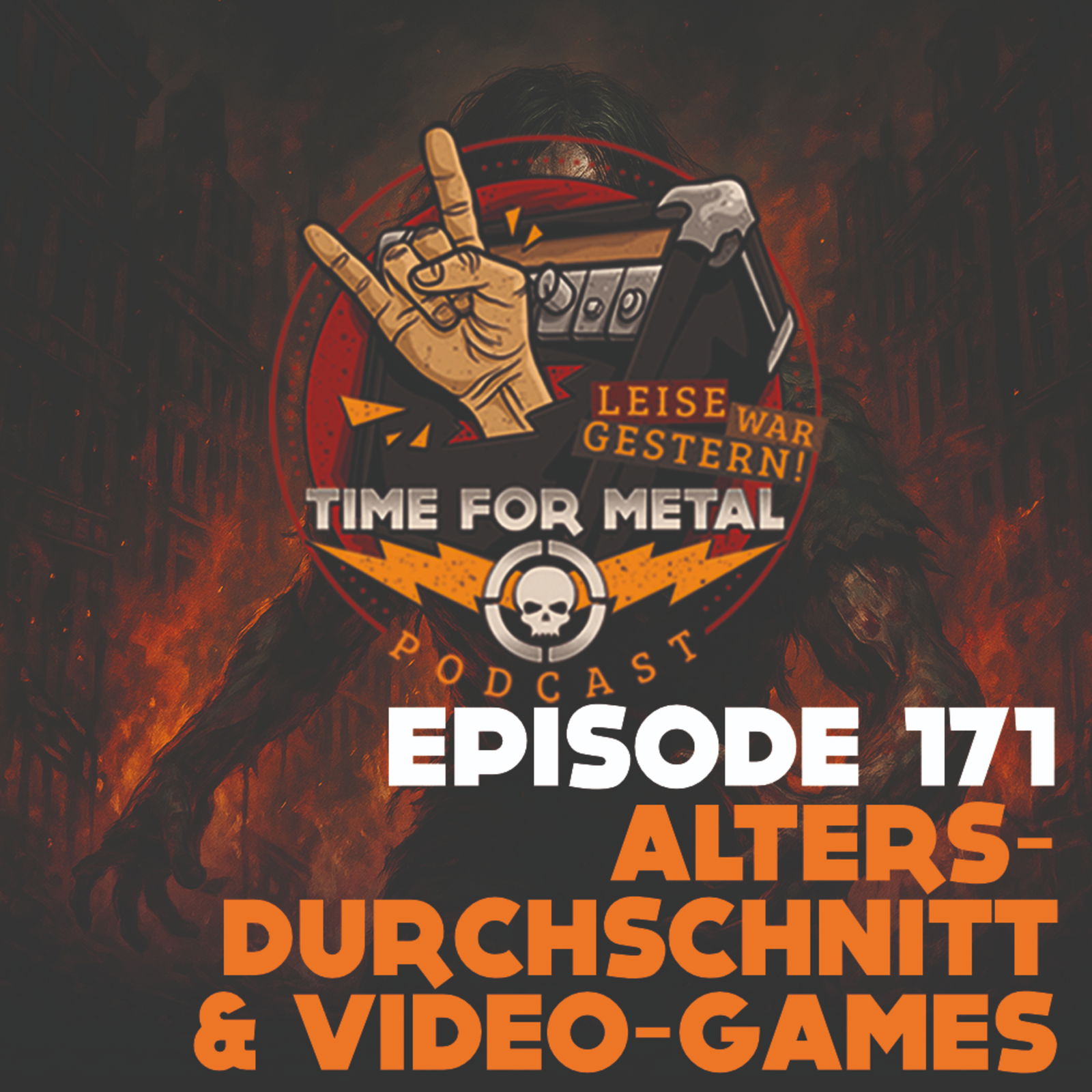 Folge 171 - Altersdurchschnitt im Metal & Metal Meets Videogames