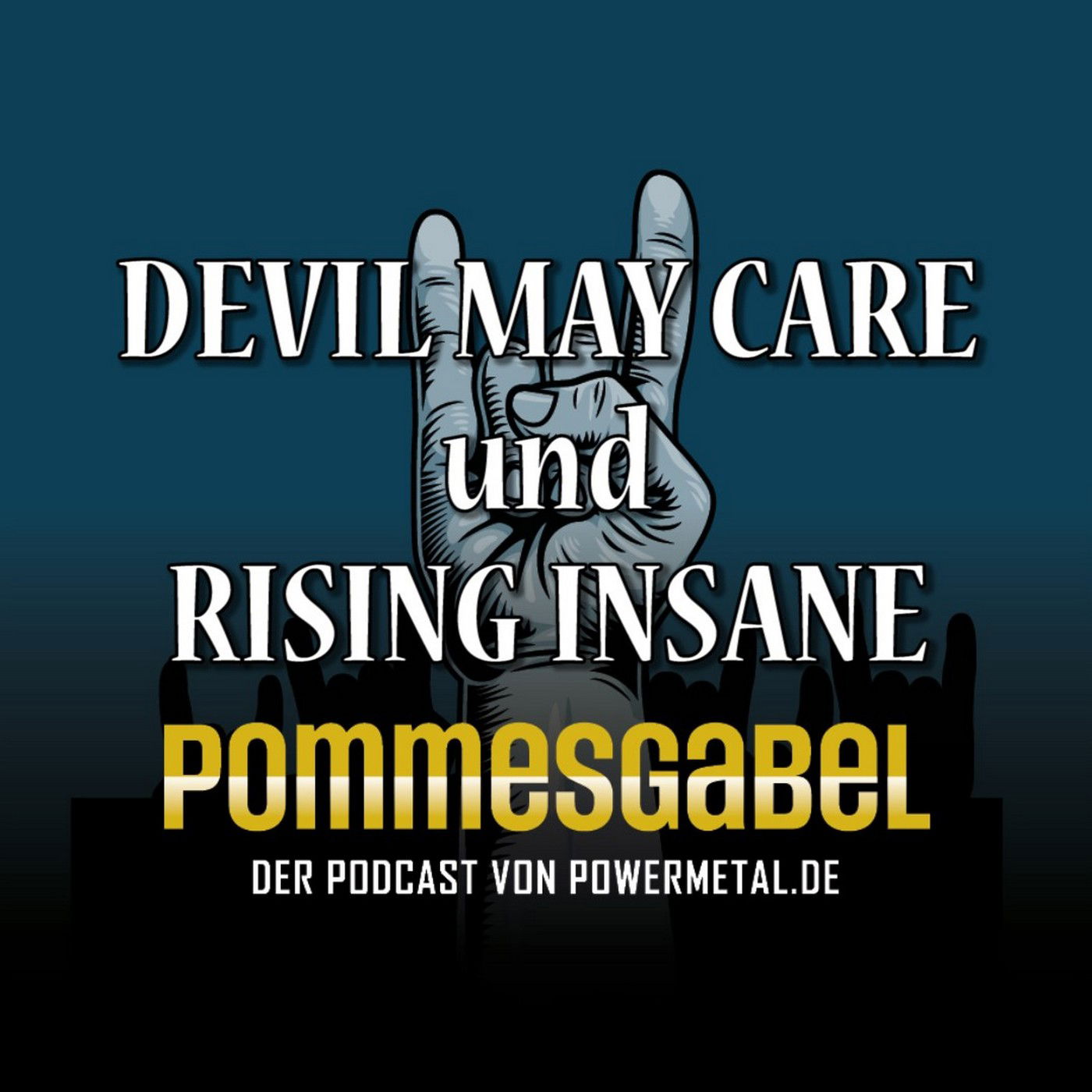 DEVIL MAY CARE und RISING INSANE