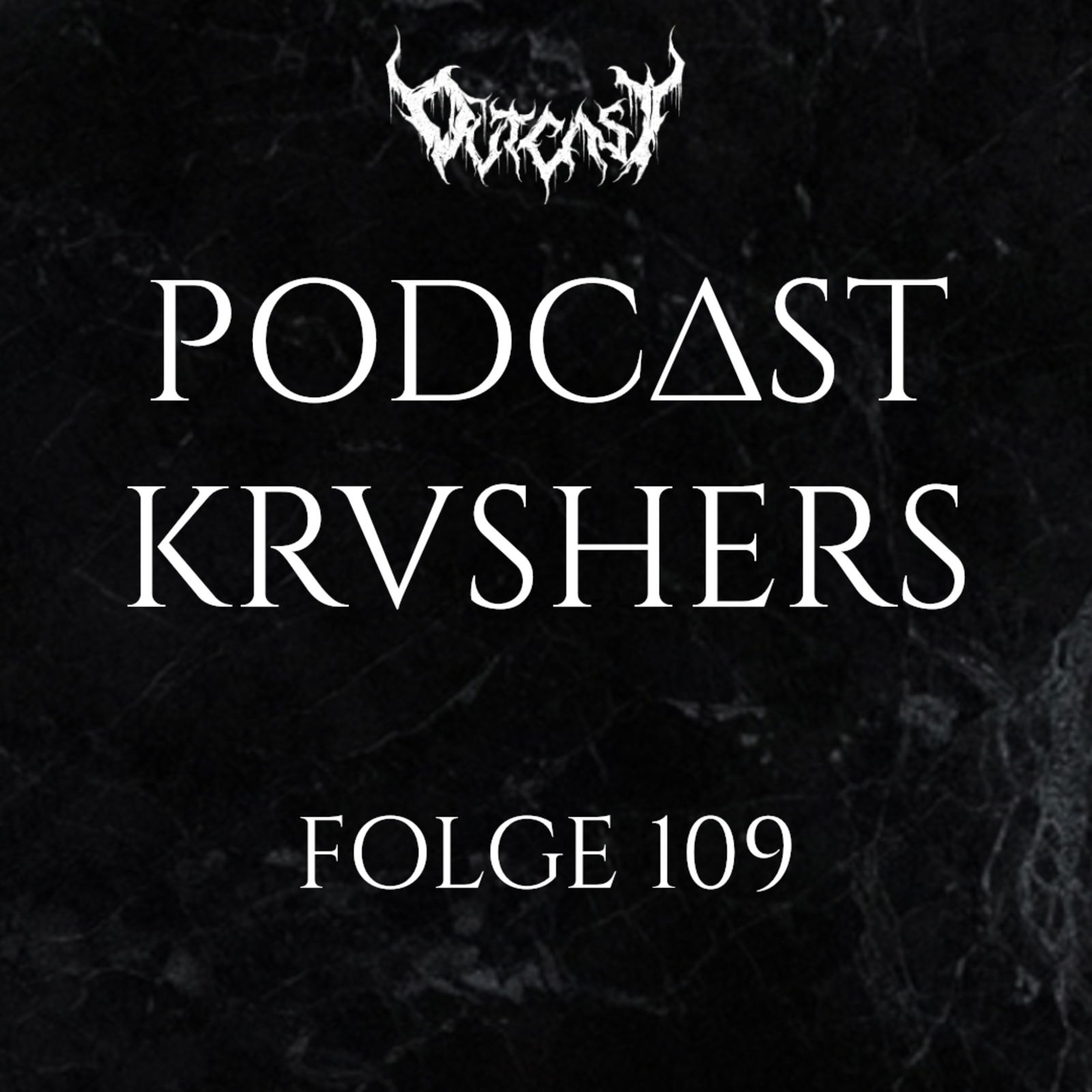 Podcast Krushers | Folge 109 | Kreator - Krushers Of The World Album Review + Konzerttipps 2026
