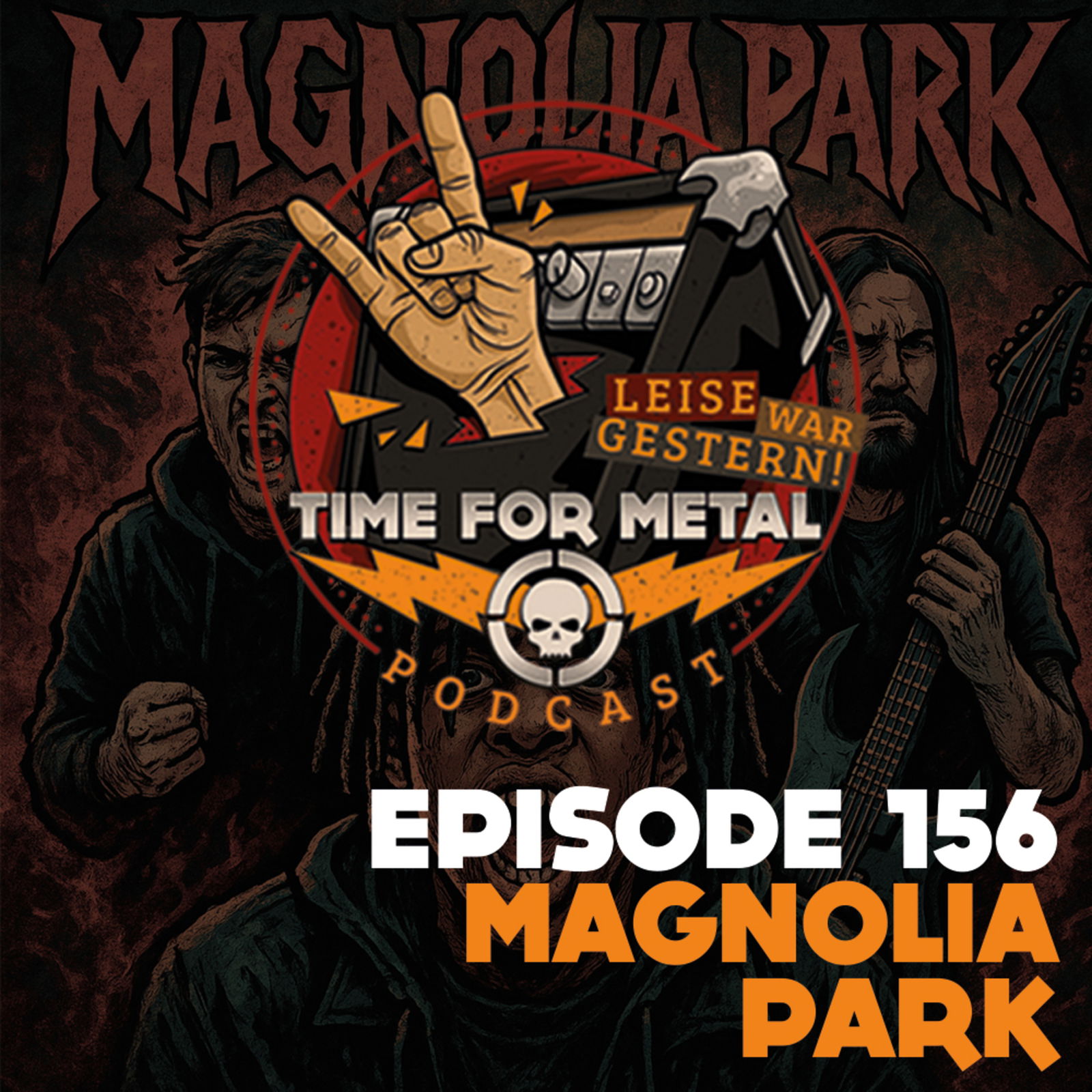 Episode 156 - Magnolia Park about US-Metal Scene