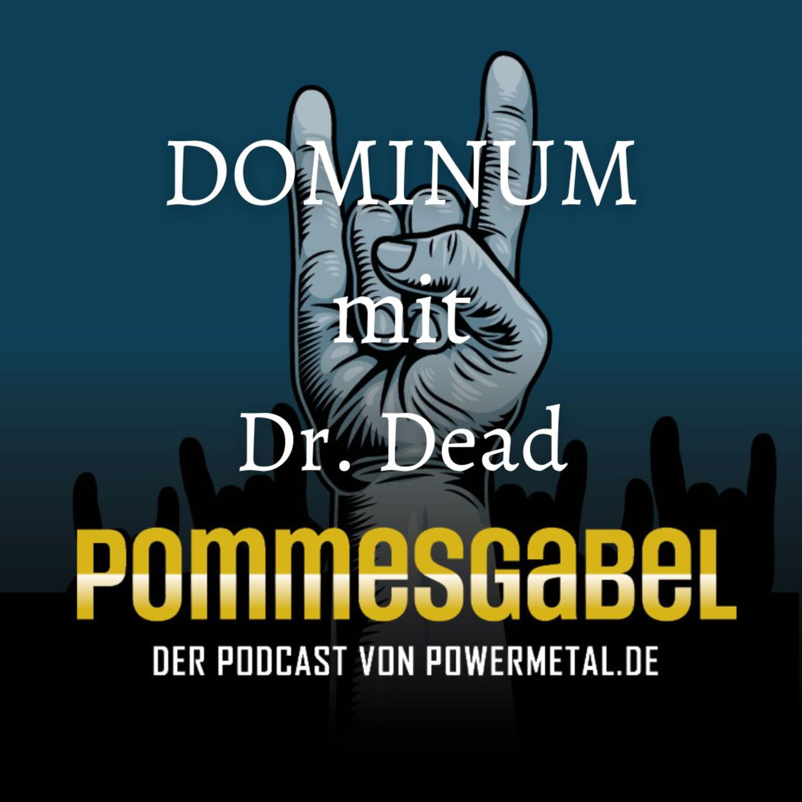 DOMINUM mit Dr. Dead