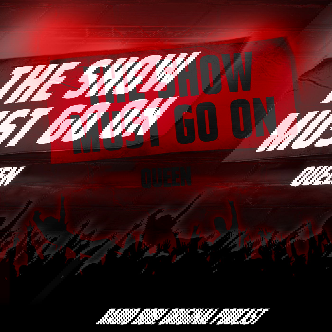 "The Show Must Go On" von Queen