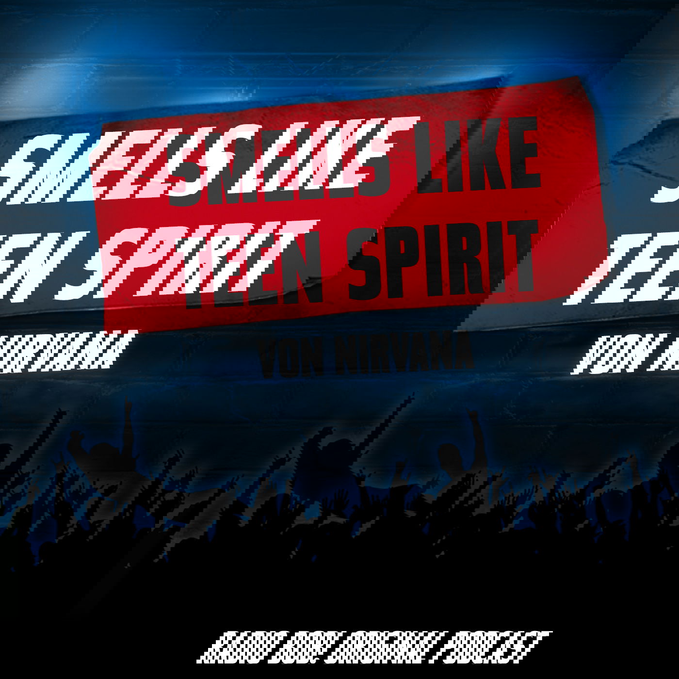 "Smells like Teen Spirit" von Nirvana