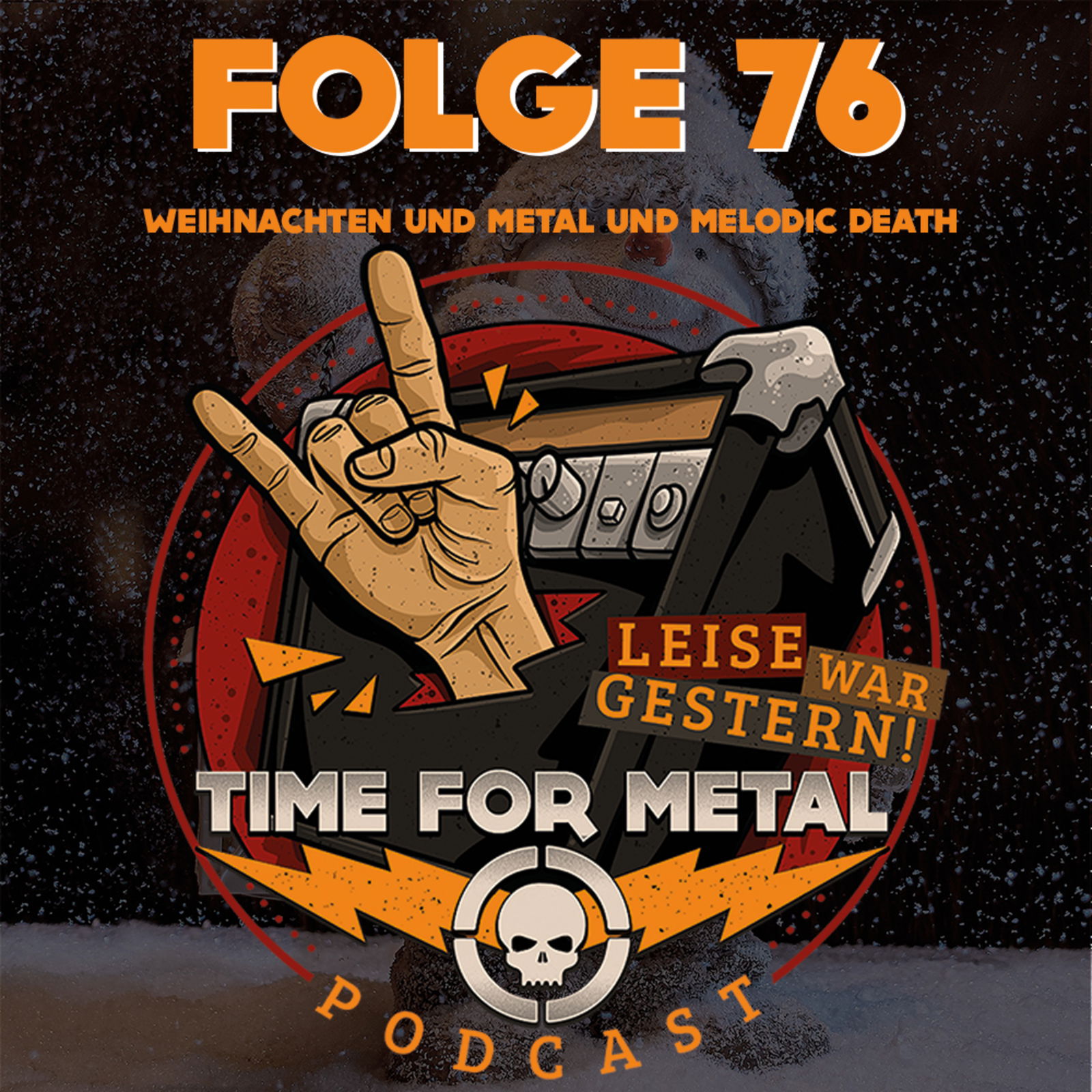 Folge 76 - Weihnachten und Melodic Death Metal