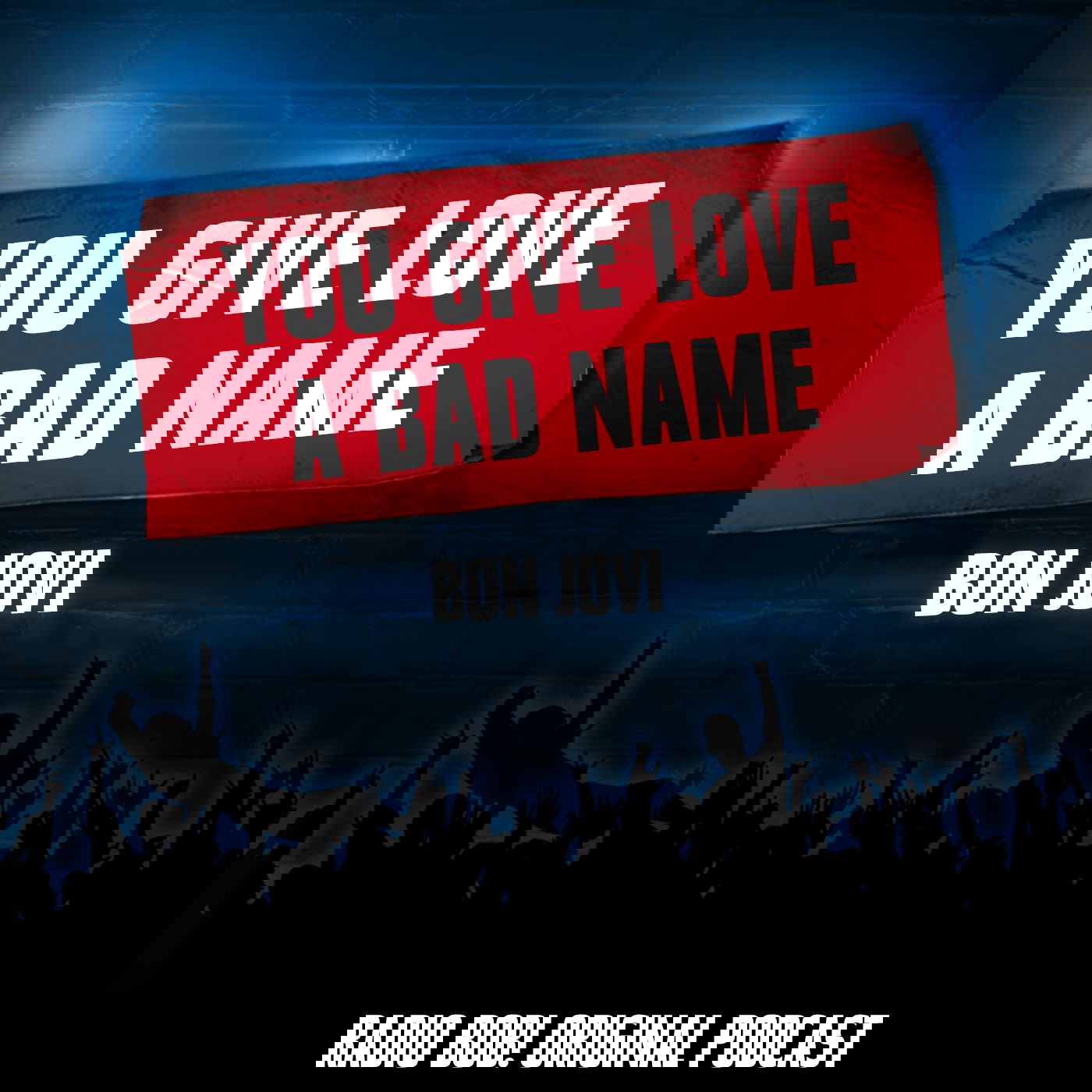 "You Give Love a Bad Name" von Bon Jovi