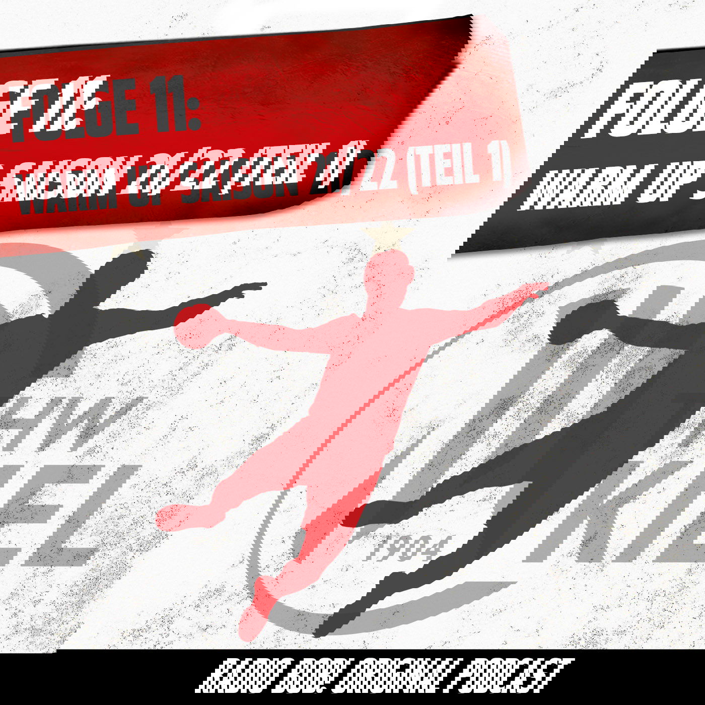 #11: Warm Up zur Saison 21/22 (Teil 1)