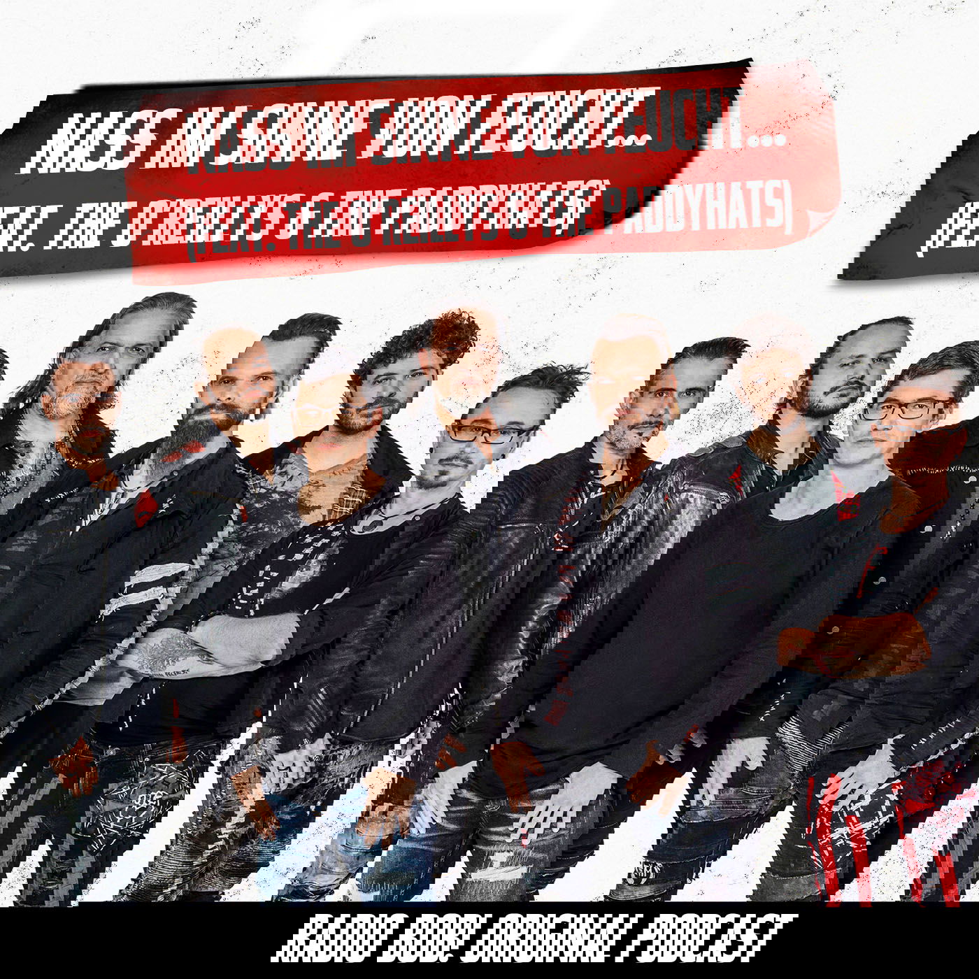 #72 Nass im Sinne von feucht… (feat. The O’Reillys & The Paddyhats)